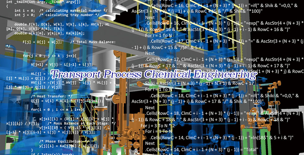 Transport Process Chemical Engineering